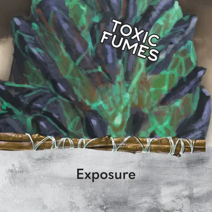 Toxic Fumes